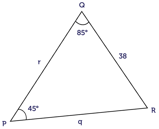 A triangle with sides p, q and r opposite the angles capital P, capital Q and capital R, respectively. Side p has a length of 38. Angle capital P is 45 degrees, angle capital Q is 85 degrees and angle capital R is unknown.